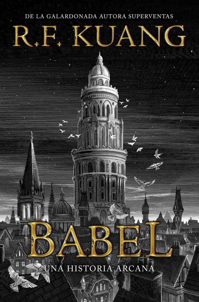 Babel, una historia arcana de R. F. Kuang
